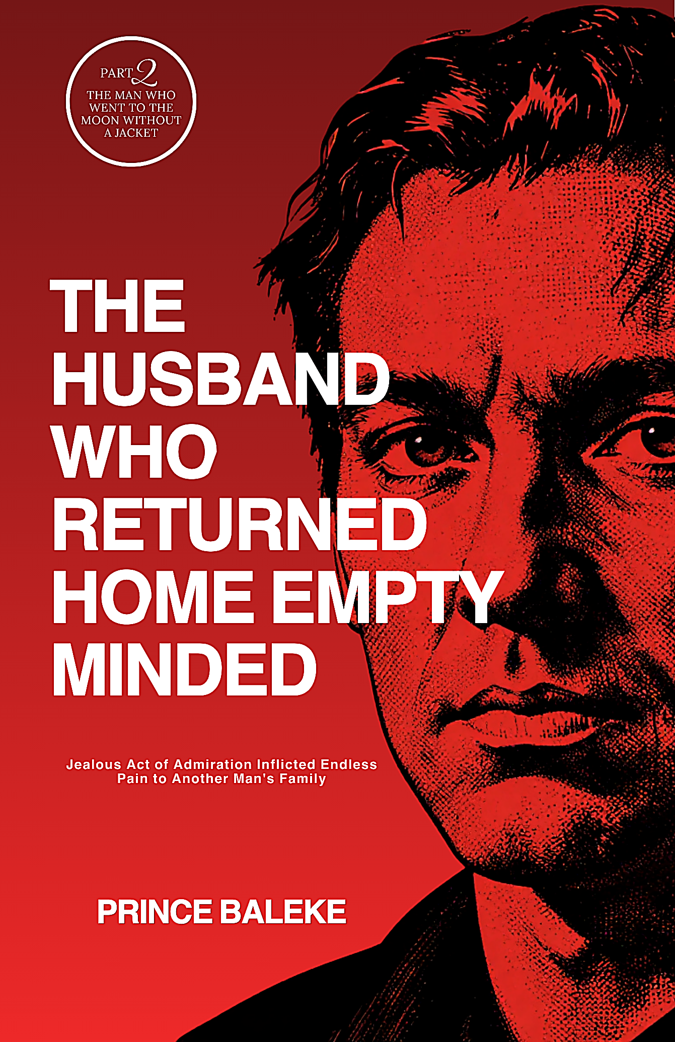 The Husband Who Returned Home Empty-Minded