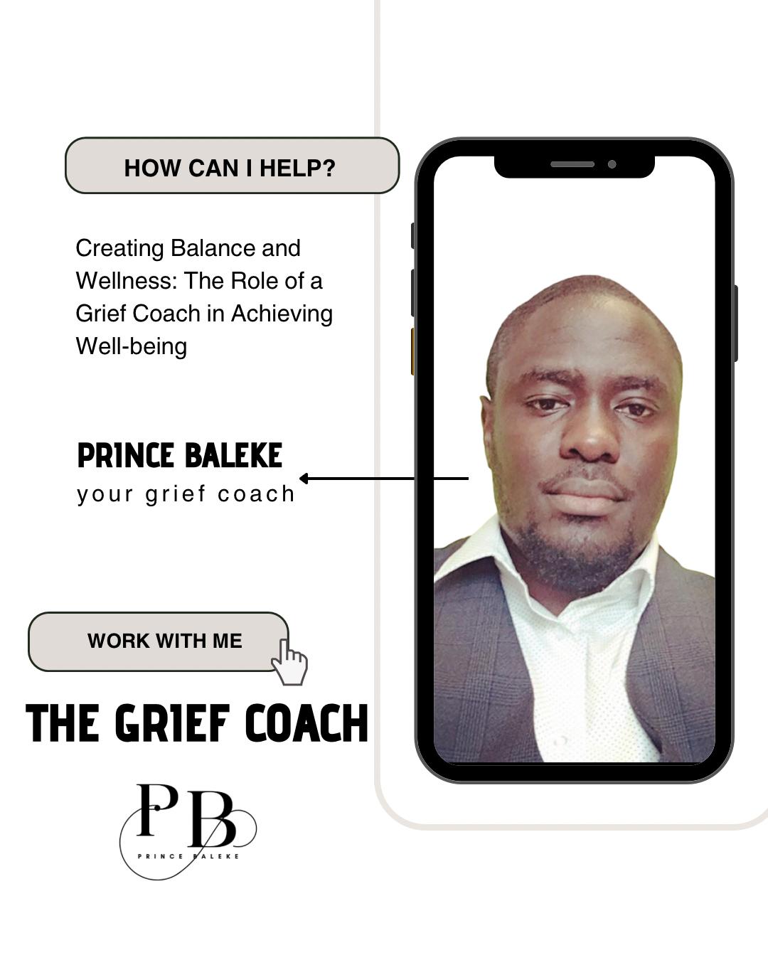 PRINCE BALEKE GRIEF COACH